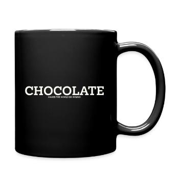 CHOCOLATE MAKES THE WORLD GO ROUND - Full Colour Mug - black - Right