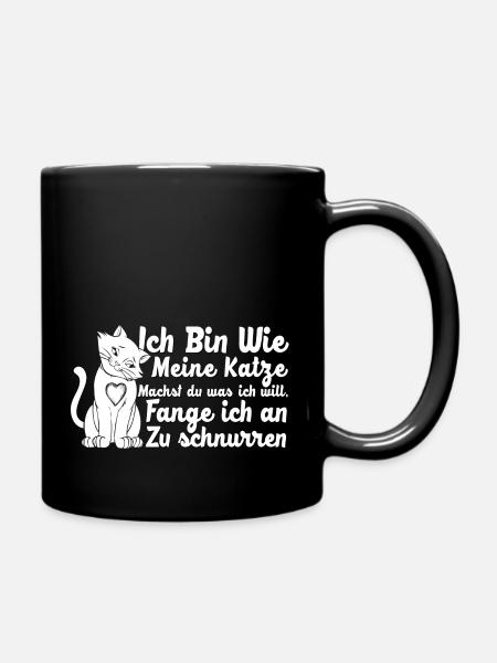 Ich bin wie meine Katze - Tasse einfarbig - Schwarz
