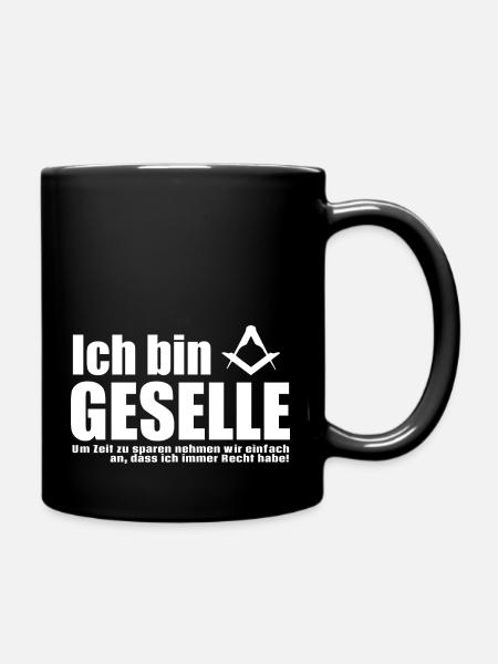 Geselle Sprüche Lehrling Handwerk Gesellenprüfung - Tasse einfarbig - Schwarz