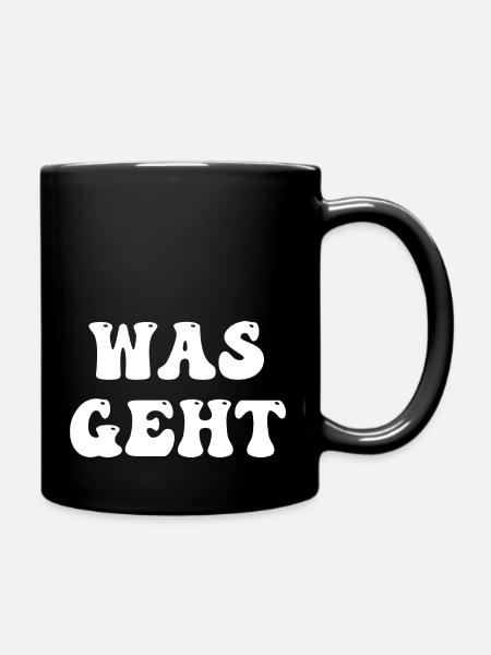 was geht - Tasse einfarbig - Schwarz