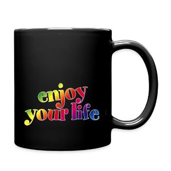 enjoy your life genieß dein Leben Regenbogen hygge - Tasse einfarbig - Schwarz - Rechts