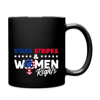 Stars Stripes & Frauenrechte Rechte der Frauen - Tasse einfarbig - Schwarz - Rechts