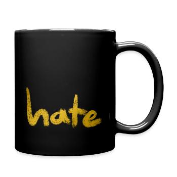 Hate Text Gold - Tasse einfarbig - Schwarz - Rechts