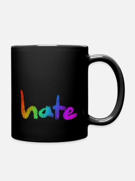 Hate Text Rainbow - Tasse einfarbig - Schwarz
