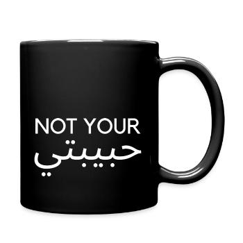 Fière de mon unicité avec Not Your Habibti - Mug uni - noir - Droite