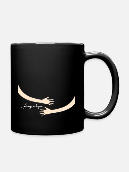 Always with you - Tasse einfarbig - Schwarz