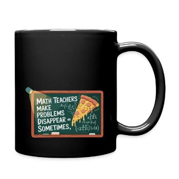 Lustiges Mathelehrer Design Pizza & Probleme lösen - Tasse einfarbig - Schwarz - Rechts