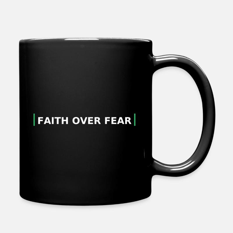 Faith Over Fear Bold Lettering - Tasse einfarbig - Schwarz