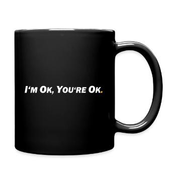 Je vais bien, tu vas bien - Mug uni - noir - Droite