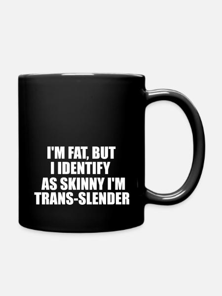 funny fat quote - Full Colour Mug - black
