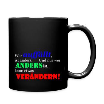 Wer auffällt ist anders! - Tasse einfarbig - Schwarz - Rechts