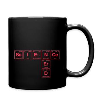 Lustiger Spruch für Forscher & Nerds - Tasse einfarbig - Schwarz - Rechts