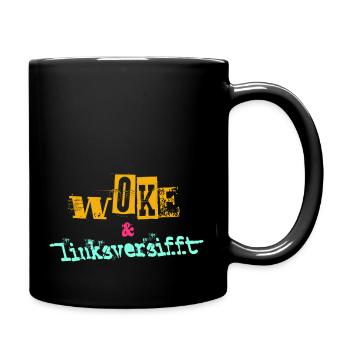 Selbstironie: WOKE & linksversifft - Tasse einfarbig - Schwarz - Rechts