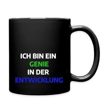 Genie in der Entwicklung lustiger Spruch - Tasse einfarbig - Schwarz - Rechts