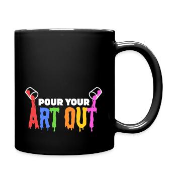 Pour your art out - Full Colour Mug - black - Right