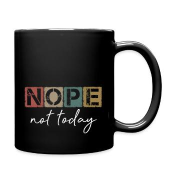 Dictons sarcastiques drôles Nope pas aujourd’hui Vintage - Mug uni - noir - Droite