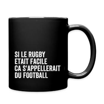 Wenn Rugby einfach wäre, würde man es Fußball nennen - Tasse einfarbig - Schwarz - Rechts