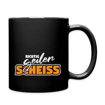 Richtig Geiler Scheiss - Party Fun Sauf Spruch - Tasse einfarbig - Schwarz - Rechts