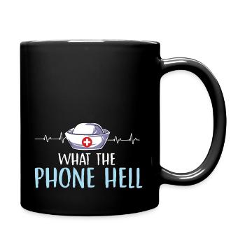 What the phone hell Design for a receptionist - Full Colour Mug - black - Right