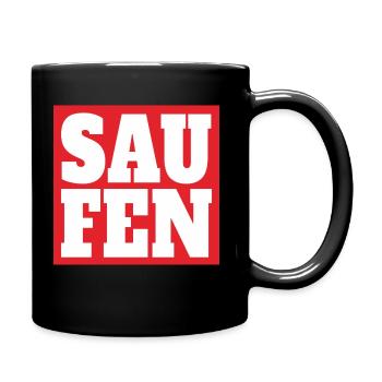 SAUFEN Party Feiern Wochenende T-Shirt Geschenk - Tasse einfarbig - Schwarz - Rechts