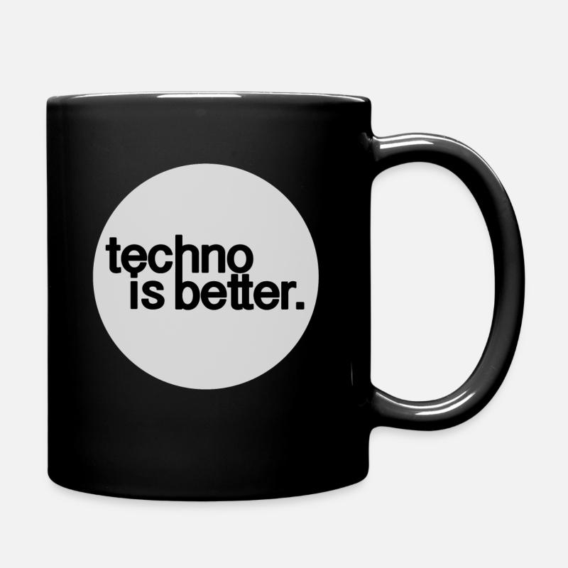 techno is better - Full Colour Mug - black