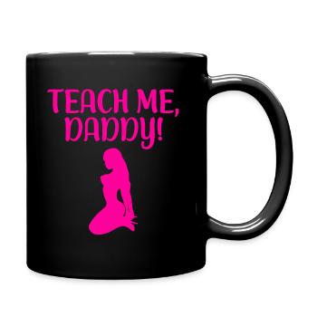DDLG Daddykink CGL Little Gift TEACH ME DADDY - Full Colour Mug - black - Right