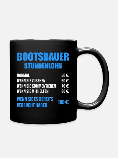 Bootsbauer Spruch - Tasse einfarbig - Schwarz