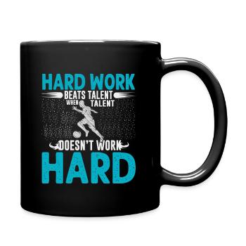 Hard Work Beats Talent Sport Motivation - Full Colour Mug - black - Right