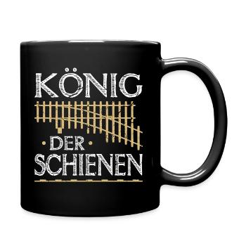König der Schienen Zugführer Zug Eisenbahn - Tasse einfarbig - Schwarz - Rechts