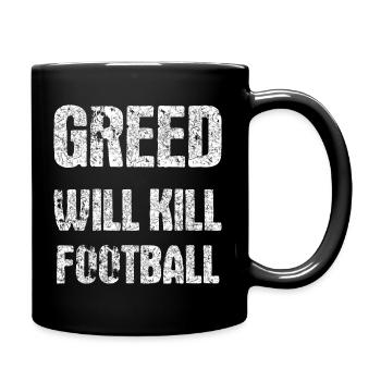 greed will kill football - Full Colour Mug - black - Right