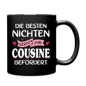 Die besten Nichten werden zur Cousine befördert - Tasse einfarbig - Schwarz - Rechts