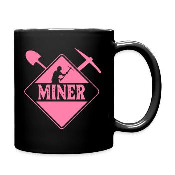 Miners Mining Mining Miner Mine - Full Colour Mug - black - Right