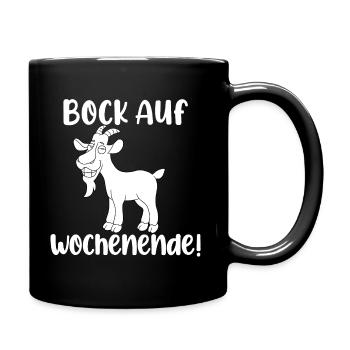 Bock Auf Wochenende - Tasse einfarbig - Schwarz - Rechts