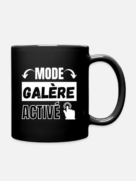 mode galère activé - Mug uni - noir