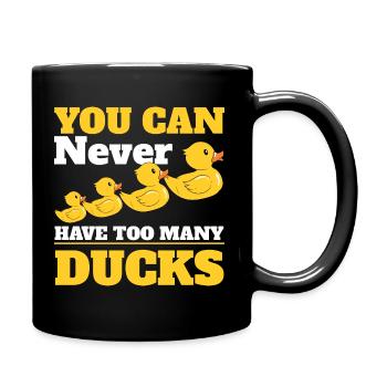 You Can Never Have Too Many Ducks Bath Duckie - Full Colour Mug - black - Right