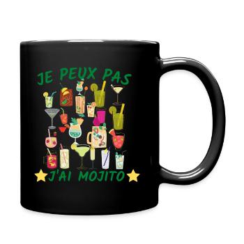 Je peux pas j'ai MOJITO - Mug uni - noir - Droite