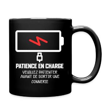 Patience en charge humour téléchargement patience - Mug uni - noir - Droite