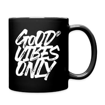Good Vibes Only Lettering - Tasse einfarbig - Schwarz - Rechts