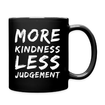 More Kindness Less Judgement - Full Colour Mug - black - Right