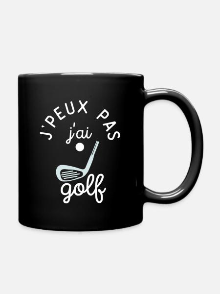 J'peux pas J'ai Golf idée cadeau humour golfeur - Mug uni - noir