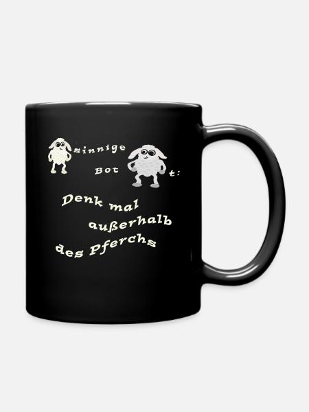 Denk mal außerhalb des Pferchs. - Tasse einfarbig - Schwarz