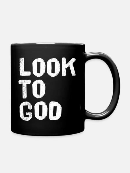 Look to God - Full Colour Mug - black