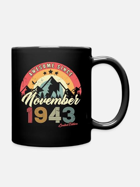 Geburtstagsgeschenk im November 1943 Vintage - Tasse einfarbig - Schwarz