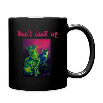 Nicht nach oben schauen - Tasse einfarbig - Schwarz - Rechts