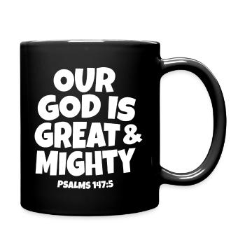 Our God is great and mighty - Full Colour Mug - black - Right