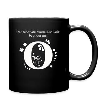 Der schönste Name der Welt beginnt mit O - Tasse einfarbig - Schwarz - Rechts
