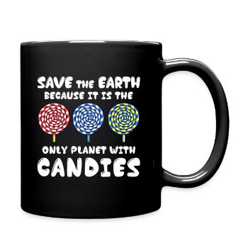 Sauvez la terre, bonbons! - Mug uni - noir - Droite