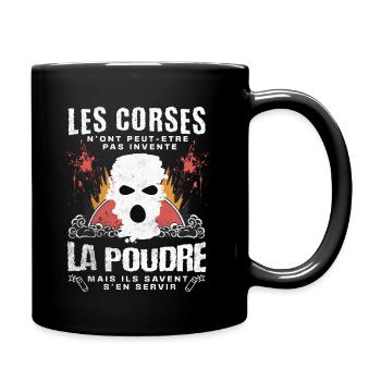 Corse - Les Corses Non Pas Inventé La Poudre - Mug uni - noir - Droite