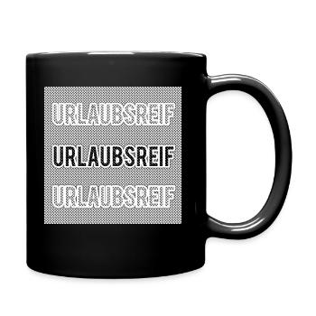URLAUBSREIF - Club WoW - Tasse einfarbig - Schwarz - Rechts