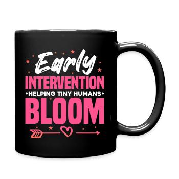 Une intervention précoce permet aux petits humains de s’épanouir - - Mug uni - noir - Droite